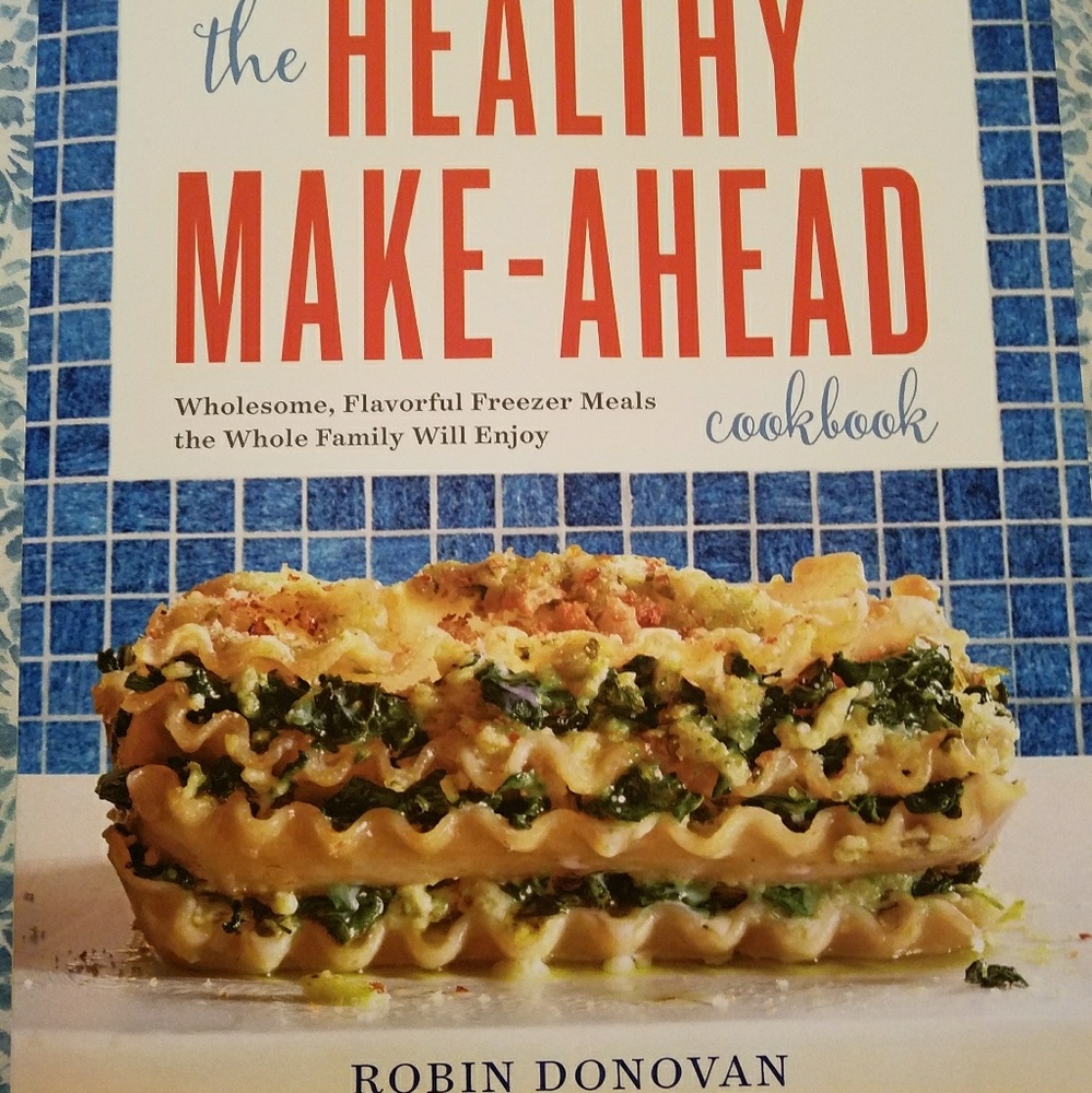 Healthy Make Ahead Cookbook